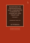 Dalhuisen on Transnational and Comparative Commercial, Financial and Trade Law Volume 3 vignette