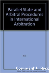 Parallel state and arbitral procedures in international arbitration vignette