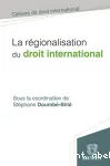 La régionalisation du droit international vignette