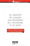 La gratuité, un concept aux frontières de l'économie et du droit vignette