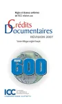 Règles et usances uniformes de l'ICC relatives aux crédits documentaires / Révision 2007 vignette