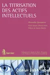 La titrisation des actifs intellectuels vignette