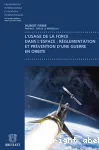 L'usage de la force dans l'espace vignette