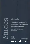 L'utilisation des signaux satellitaires dans l'aviation civile internationale vignette