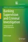 Banking supervision and criminal investigation. Comparing the EU and US experiences vignette