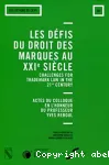 Les défis du droit des marques au XXIe siècle vignette